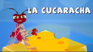 La cucaracha  Enganchados Canciones infantiles 31 min [upl. by Emilia]