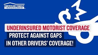 What is Underinsured Motorist Coverage  American Family Insurance [upl. by Rolo445]