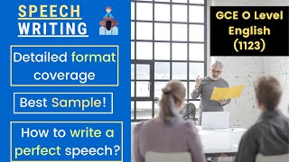 Perfect Speech Writing  Format and Sample  GCE O Level English 1123 [upl. by Ecirtael182]