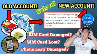 How to Transfer Gcash Fund from Expired SIM Card and Phone Lost to New Account [upl. by Ekim]