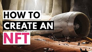 How to turn your art into an NFT – Step by Step Tutorial [upl. by Jammie]