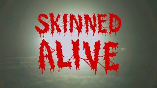 ENFORCED  SKINNED ALIVE OFFICIAL VIDEO [upl. by Ttennej]