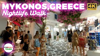 Mykonos Nightlife  Greece Walking Tour  4K [upl. by Dygert]