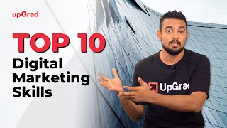 Top 10 Digital Marketing Skills  Online Learning Program  upGrad [upl. by Audwen]