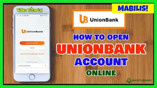 Unionbank Online Application How to Open Union Bank Savings Account Online [upl. by Reddin522]