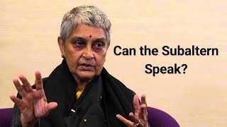 Gayatri Spivak’s “Can the Subaltern Speak” [upl. by Haeckel631]