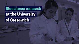 Bioscience Research at University of Greenwich [upl. by Eidob]