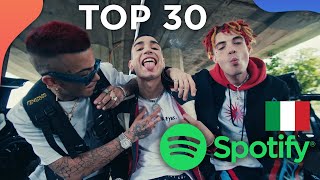 Le 30 canzoni più ascoltate in streaming su Spotify ITALIA 🇮🇹 [upl. by Charleen]