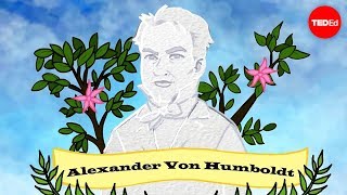 Who is Alexander von Humboldt  George Mehler [upl. by Gokey221]