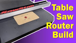 Router Table Build  For Your Table Saw Easy [upl. by Ailsun]