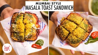 Mumbai Style Masala Toast Sandwich  Street Style  Sandwich Masala amp Chutney Recipe  Sanjyot Keer [upl. by Inaoj]