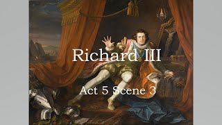 Richard III Act 5 Scene 3 Richards soliloquy [upl. by Ellenad]