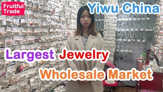 The largest and cheapest jewelry wholesale market  yiwu china [upl. by Leibarg]