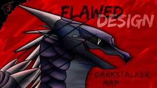 Flawed Design 「Complete Darkstalker MAP」2021 Reedit [upl. by Eelrahs]