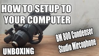 BM800 Condenser Microphone  Setup Tutorial [upl. by Kalmick]