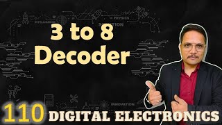 3 to 8 Decoder Explained Working Truth Table Circuit and Designing [upl. by Seiter116]