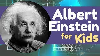 Albert Einstein for Kids [upl. by Yetti503]