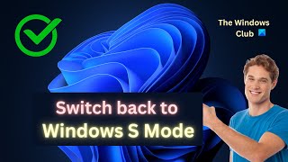 How to switch back to Windows S Mode [upl. by Tarrel]