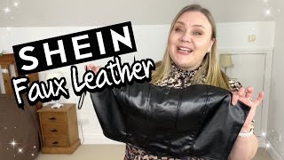 SHEIN FAUX LEATHER  Plus Size Try On Haul [upl. by Zsamot]