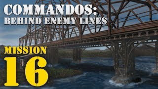 Commandos Behind Enemy Lines  Mission 16 Stop Wildfire [upl. by Anitra]