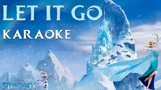 LET IT GO Karaoke  Frozen [upl. by Collier777]