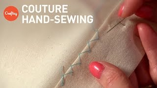 Couture Hand Sewing Stitches Couture Finishing Techniques [upl. by Jemina]