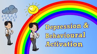 Reduce Depression With Behavioral Activation CBT amp DBT Skills [upl. by Haase830]