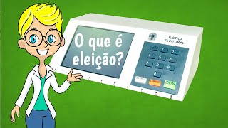 O que é eleição [upl. by Nitsua]