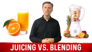 Juicing vs Blending Whats Better – Explained by DrBerg [upl. by Noryd]