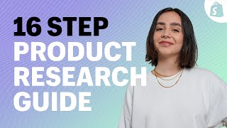 How To Find And Validate WINNING PRODUCTS The 16 Step Product Research Guide [upl. by Macrae]