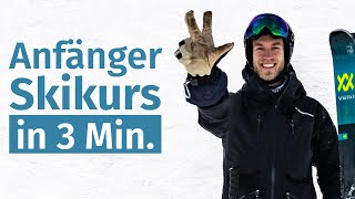 Anfänger Skikurs in 3 Minuten  Skifahren lernen [upl. by Ozne]