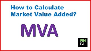 How to calculate market value added  MVA calculation  FINEd [upl. by Ailahk455]