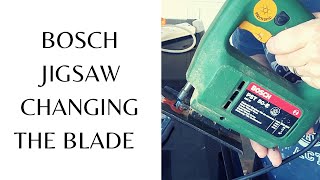 HOW TO CHANGE THE BLADE BOSCH JIGSAW PST50E [upl. by Nealah711]