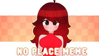 No Place Meme  Friday Night Funkin Girlfriend [upl. by Ylrebmic]