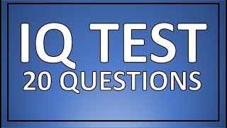 IQ TEST  20 real IQ test questions [upl. by Amolap]