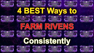 Warframe 4 Best Ways to Farm Rivens Consistently [upl. by Zeke]