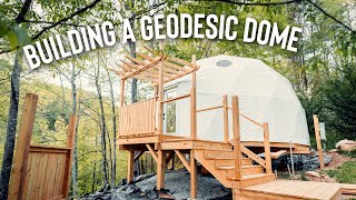 Building A Geodesic Dome  Luxury Glamping Dome [upl. by Grados446]