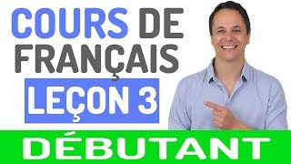 Cours de Français Gratuit pour Débutants 3 [upl. by Lombard884]