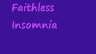 Faithless InsomniaFull Album Version [upl. by Brown]