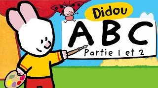 Apprendre lAlphabet avec Didou  A à Z Partie 1 et 2 HD  plus 🎨 ici ⬇⬇⬇ [upl. by Demetrius37]