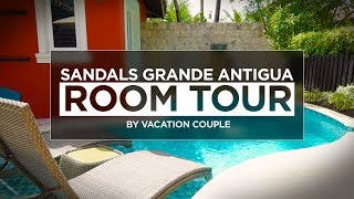 SANDALS GRANDE ANTIGUA ROOM TOUR  Mediterranean One Bedroom Butler Villa with Private Pool [upl. by Ultann563]