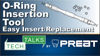 ORing Insertion Tool  Tech Talks By PREAT [upl. by Perce]