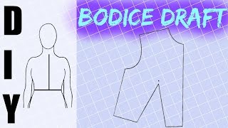 How to Pattern a Bodice Block from Your Measurements Front [upl. by Akinirt]