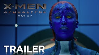 XMen Apocalypse  Official Trailer HD  20th Century FOX [upl. by Dibbell]