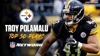 NFL Throwback Troy Polamalus Top 50 Plays  Pittsburgh Steelers [upl. by Lunseth]