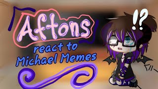 Aftons  Henry react to Michael Memes  MY AU  Izuku Afton  GC  a lil Henry x William  Drama [upl. by Dnomed]