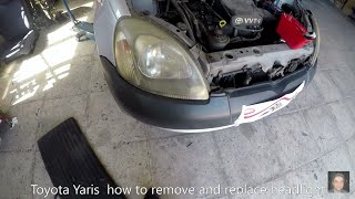 Toyota Yaris  1999–2005 how to remove and replace headlight [upl. by Seiber]