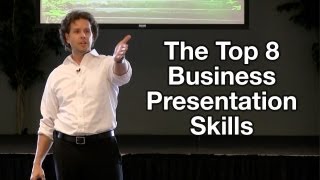 Business Presentation Tips  The Top 8 Business Presentation Skills [upl. by Buckden]