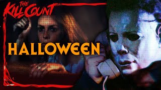 Halloween 1978 KILL COUNT [upl. by Knute]