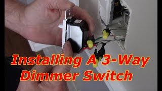 How To Replace Or Install A 3 Way Dimmer Switch [upl. by Edwin]